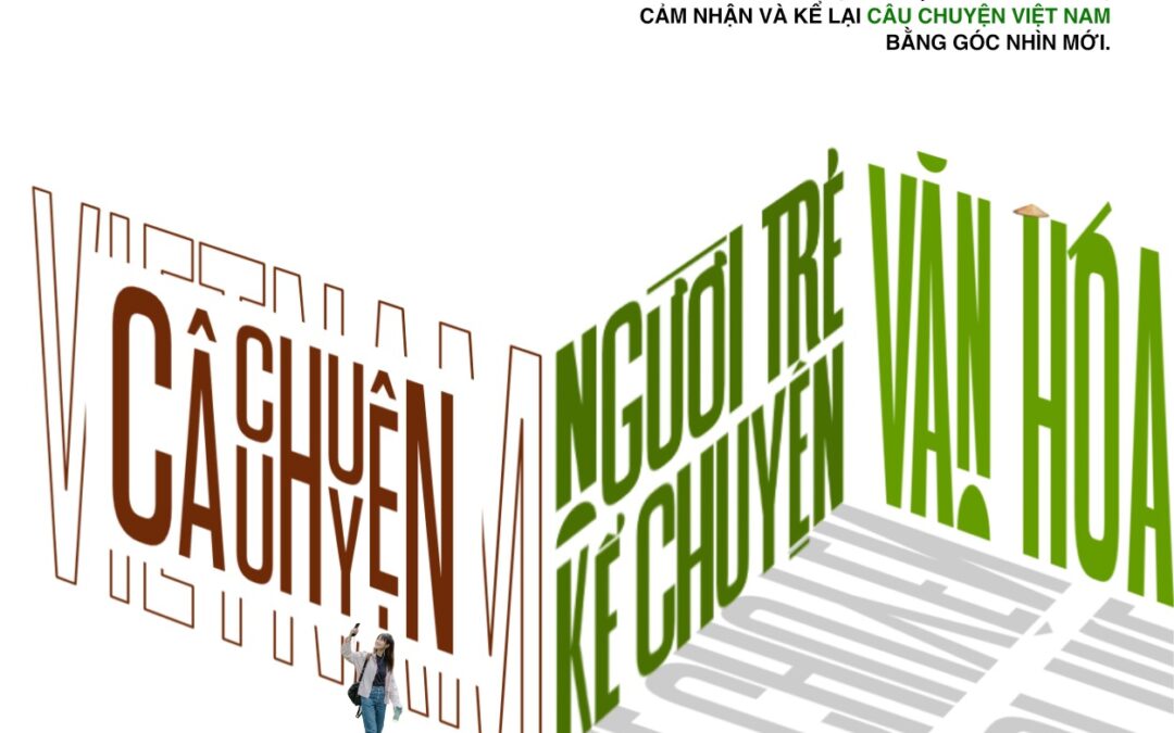 NGƯỜI TRẺ KỂ CHUYỆN VĂN HOÁ VIỆT